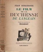 Le film de la Duchesse de Langeais