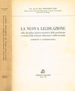 La nuova legislazione sulla disciplina igienico-sanitaria della produzione e vendita delle sostanze alimentari e delle bevande