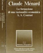 La formazione di una razionalità economica: A.A. Cournot