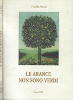 Le arance non sono verdi