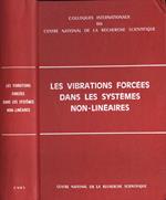 Les vibrations forcées dans les systemes non - linéaires