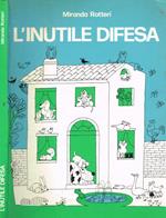 L' inutile difesa