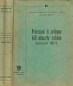 Previsioni di sviluppo dell'industra italiana (Quadriennio 1968-71)