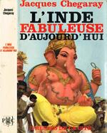 L' Inde fabuleuse d'aujourd'hui