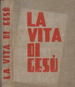 La vita di Gesù