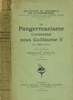 Le pangermanisme continental sous Guillaume II (de 1888 à 1914)