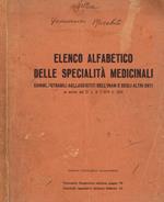 Elenco alfabetico delle specialità medicinali somministrabili agli assistiti dell'INAM e degli altri enti