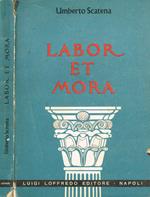 Labor et mora