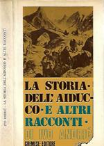 La storia dell'aiducco e altri racconti