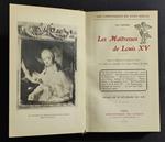 Le Maitresses de Louis XV - J. Hervez - Ed. Bibl. des Curieux