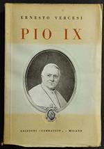 Pio IX - E. Vercesi - Ed. Corbaccio
