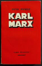 Karl Marx - O. Ruhle - Ed. Grasset