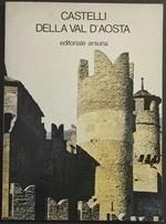 Castelli della Val d'Aosta - A. Federici - Ed. Arsuna