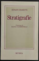 Stratigrafie - R. Fabietti Ed. Mursia