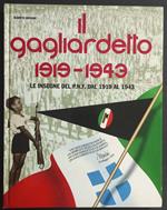 Il Gagliardetto 1919-1943 - Le Insegne del P.N.F. - A. Brisone