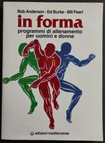 In Forma - Allenamento per Uomini e Donne - Ed. Mediterranee