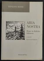 Aria Nostra - Rime in Dialetto Fubinese - E. Rossi - Ed. dell'Orso