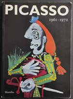 Picasso 1961-1972 - Ed. Marsilio