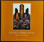 Duilio Cambellotti - Mito Segno e Immagine - Ed. De Luca