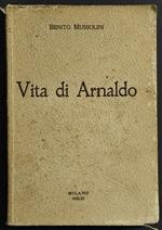 Vita di Arnaldo - B. Mussolini