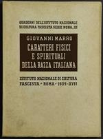 Caratteri Fisici e Spirituali della Razza Italiana - G. Marro