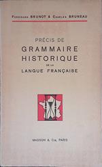 Précis de Grammaire Historique de la Langue Francaise