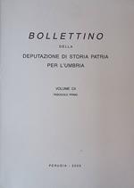 Bollettino della Deputazione di Storia Patria per l'Umbria. Volume CII. Fascicolo primo
