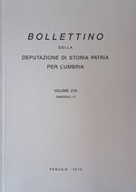Bollettino della Deputazione di Storia Patria per l'Umbria. Volume CVII. Fascicolo I-II