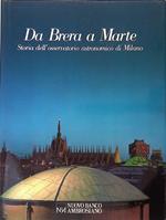 Da Brera a Marte. Storia dell'osservatorio astronomico di Milano