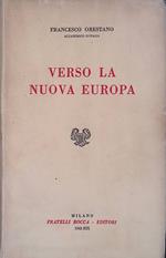 Verso la nuova Europa