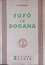 Fofo in dogana