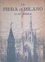 La fiera di Milano. Campionaria internazionale, 12-27 aprile 1922