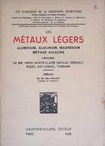 Les Métaux Légers. Aluminium, Glucinium, Magnesium, Métaux Alcalins