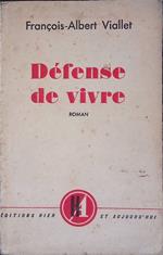 Defense de vivre