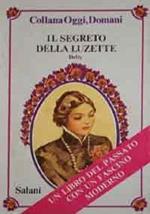 Il segreto della Luzette - DELLY