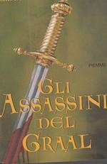 Gli Assassini Del Graal