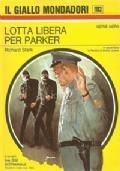 Lotta libera per Parker