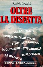 Oltre la disfatta