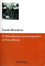 Il Mahabharata cinematografico di peter Brook