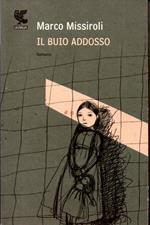 Il buio addosso