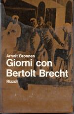 Giorni con Bertolt Brecht