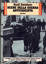 Scene della guerra antifascista