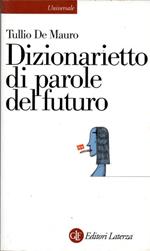 Dizionarietto di parole del futuro