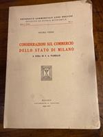 Considerazioni sul commercio dello Stato di Milano a cura di C. A. Vianello