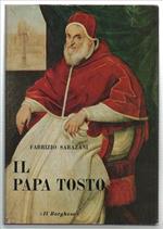 Il Papa Tosto