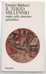 Il Terzo Millennio. Saggio Sulla Situazione Apocalittica