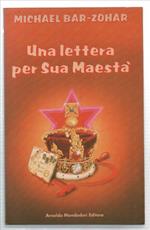 Una Lettera Per Sua Maestà