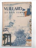 Vuillard Et Son Temps