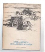 Opera Grafica Di Mario Bellagamba (1964-1974)