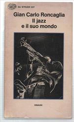 Il Jazz E Il Suo Mondo